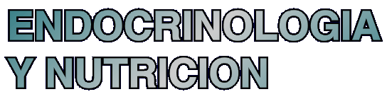 Revista de ENDOCRINOLOG�A Y NUTRICI�N
