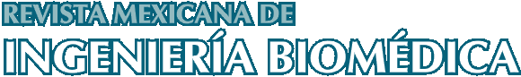 Revista Mexicana de Ingenier�a Biom�dica